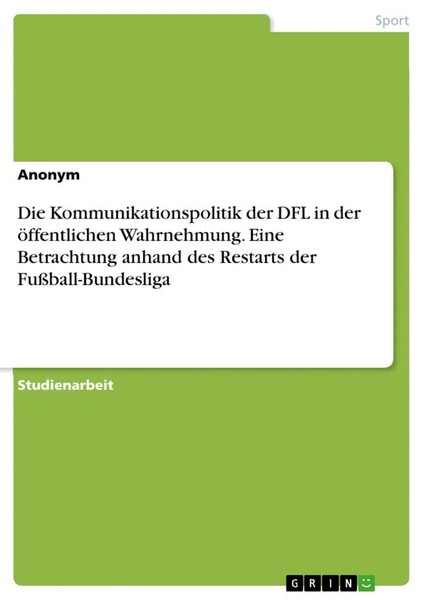 Anonymous | Die Kommunikationspolitik Der Dfl In Der öFfentlichen...-image