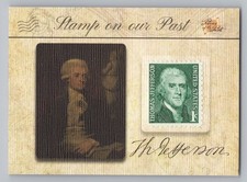 Pieces of The Past The Bar Antiquity Edition Thomas Jefferson Stamp Card #SP-3