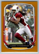 /75 2013 Bowman - Gold Larry Fitzgerald #75 - EX-MT *TEXCARDS*
