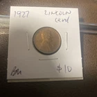 1927 Lincoln Cent BU. $10