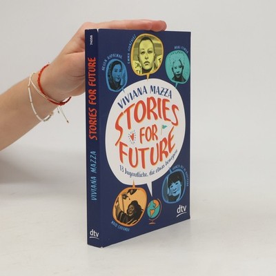 Stories for future  |  Viviana Mazza
