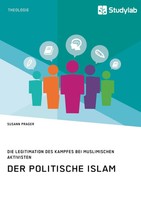 Susann Prager | Der Politische Islam. Die Legitimation Des Kampfes Bei...