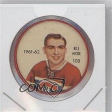 1961-62 Shirriff/Salada Coins Bill Hicke #108 8tn