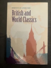 Journeys In Literature British And World Classics