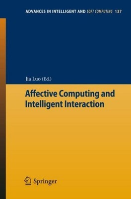 Affective Computing and Intelligent Interaction Jia Luo
