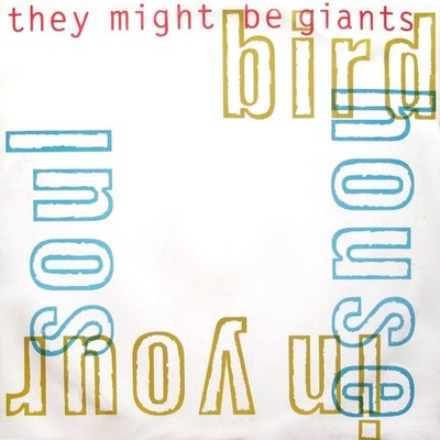 They Might Be Giants - Birdhouse In Your Soul (12'') (Very Good (VG)) - 414579021