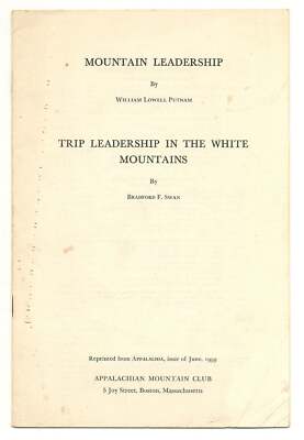 William Lowell Putnam / Mountain Leadership and Trip Leadership in the White 1st