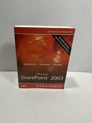 Microsoft SharePoint 2003 Unleashed 2nd Edition Langfeld, Lynn Colin Spence Book