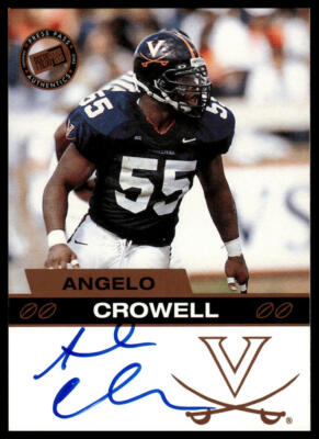 2003 Press Pass #NNO Angelo Crowell Autographs Bronze