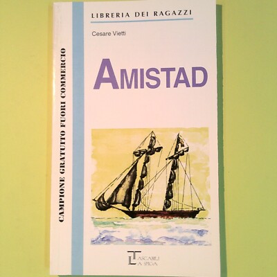 AMISTAD VIETTI LA SPIGA