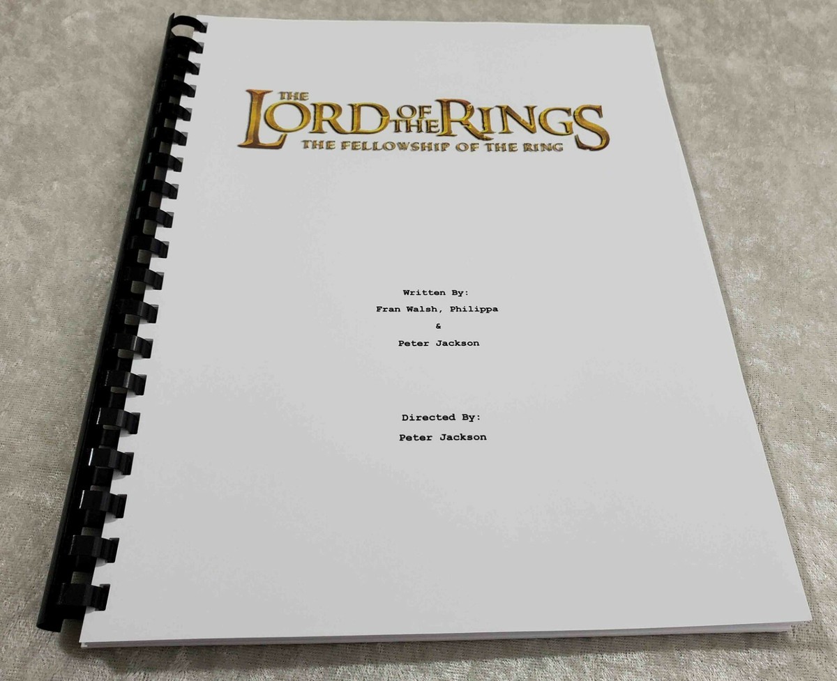 THE LORD OF THE RINGS The Fellowship of the Ring Screenplay