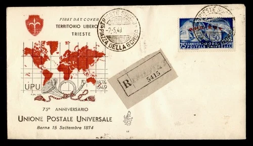 DR WHO 1949 ITALY AMG-FTT TRIESTE OVPT FDC UPU 75TH ANIV CACHET M69249