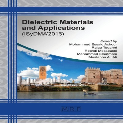 Dielectric Materials and Applications ISyDMA'2016 Materials Resea
