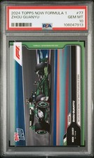 2024 TOPPS NOW FORMULA 1 #77 ZHOU GUANYU PSA 10