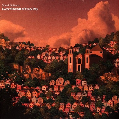 Short Fictions - Every Moment Of Every Day (Vinyl LP - 2022 - US - Original)
