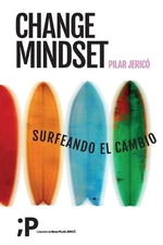 Pilar Jericó Change Mindset (Paperback)