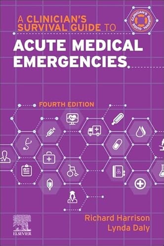 A Clinician's Survival Guide to Acute Medical Emergencies by ... - 9780443112195 - Image 3