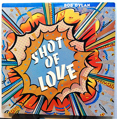 Bob Dylan   Shot Of Love -1981 Columbia TC 37496 Folk Rock Vinyl LP Record Album