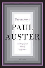 Groundwork - Paperback By Auster, Paul - GOOD