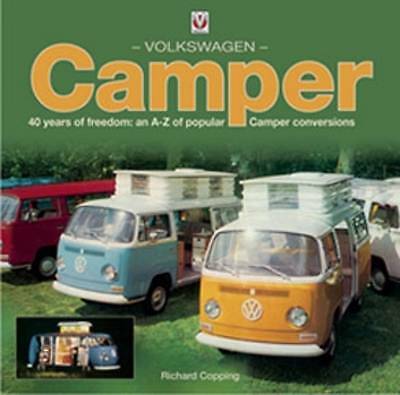 Volkswagen Camper: 40 Years of Freedom.