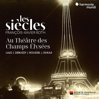 Les Siecles - Les Siecles Au Theatre Des Champs-Elysees [New CD]