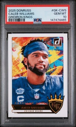2025 Donruss – Caleb Williams Gridiron Kings #GK-CWS RC – PSA 10