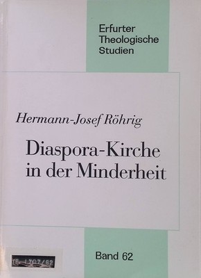 Diaspora - Kirche in der Minderheit : eine Untersuchung zum Wandel des Diasporap