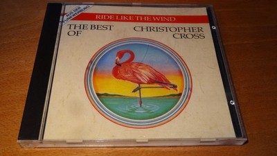 CD    The best of   CHRISTOPHER CROSS   Ride like the wind       @LOOK@ C085