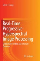 Real-Time Progressive Hyperspectral Image Processing Chein-I Chang Taschenbuch