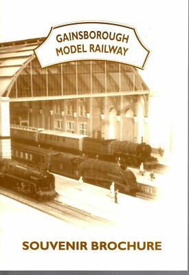 Gainsborough Model Railway Souvenir Brochure / Guide  9588E