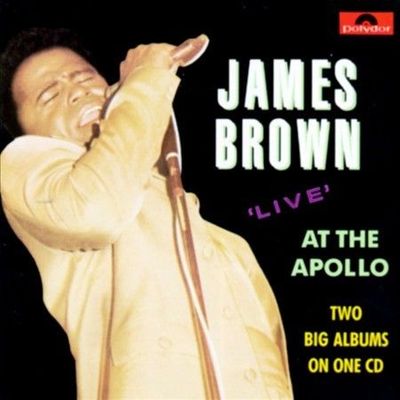 JAMES BROWN :  Live at the Apollo  -    BRAND NEW