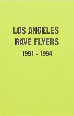 LA Rave Flyers 1991-1994 by Victor Stapf (Paperback, 2020)