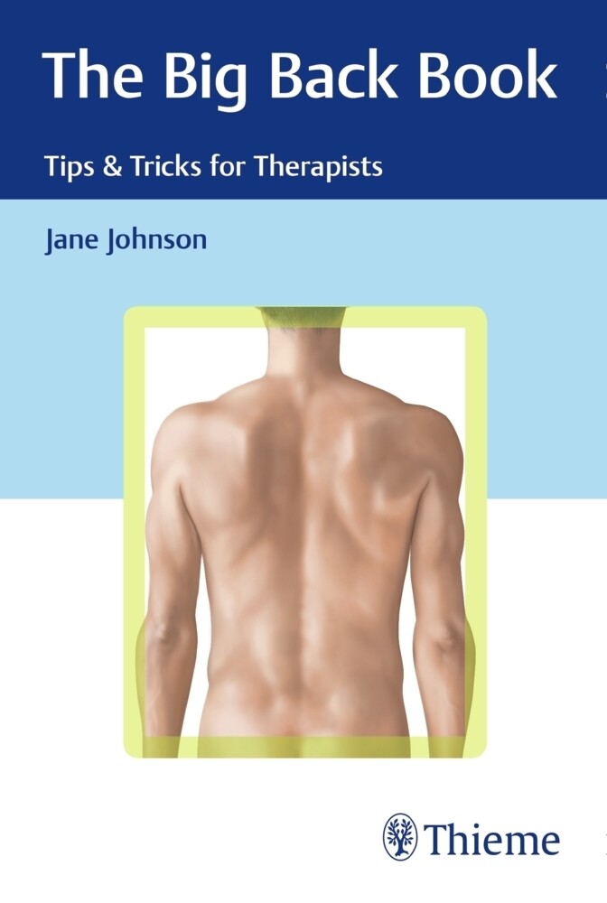 Thumbnail - The Big Back Book: Tips & Tricks For Therapists Jane Johnson