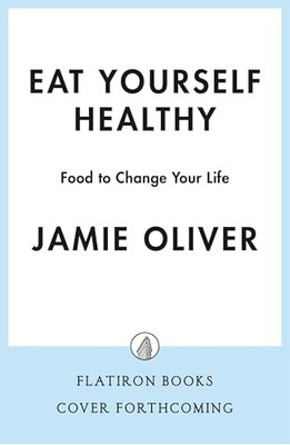 Eat Yourself Healthy: Food to - VERY GOOD