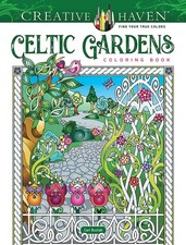Creative Haven Celtic Gardens Coloring Book - 9780486851006