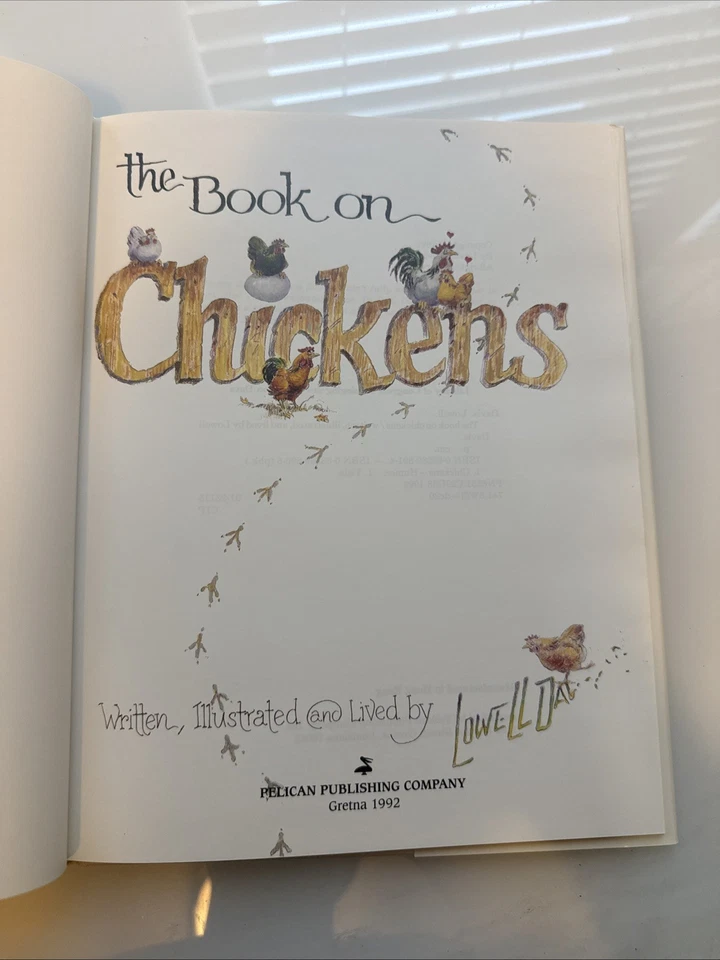 Vintage Signed 1st Ed. 1992 "The Book On Chickens" Lowell Davis SIGNED w/doodle! - Image 4 of 4
