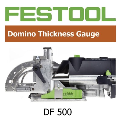 Festool Domino DF 500 DF500 Imperial Thickness Gauge - 1/2''-1 1/2'' - 7 Settings