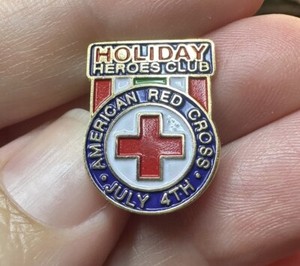 American Red Cross ARC Holiday Heroes Club Pin Button July 4th 1997