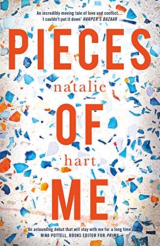 Pieces of Me - Shortlisted for Costa First Novel Award,Natalie H