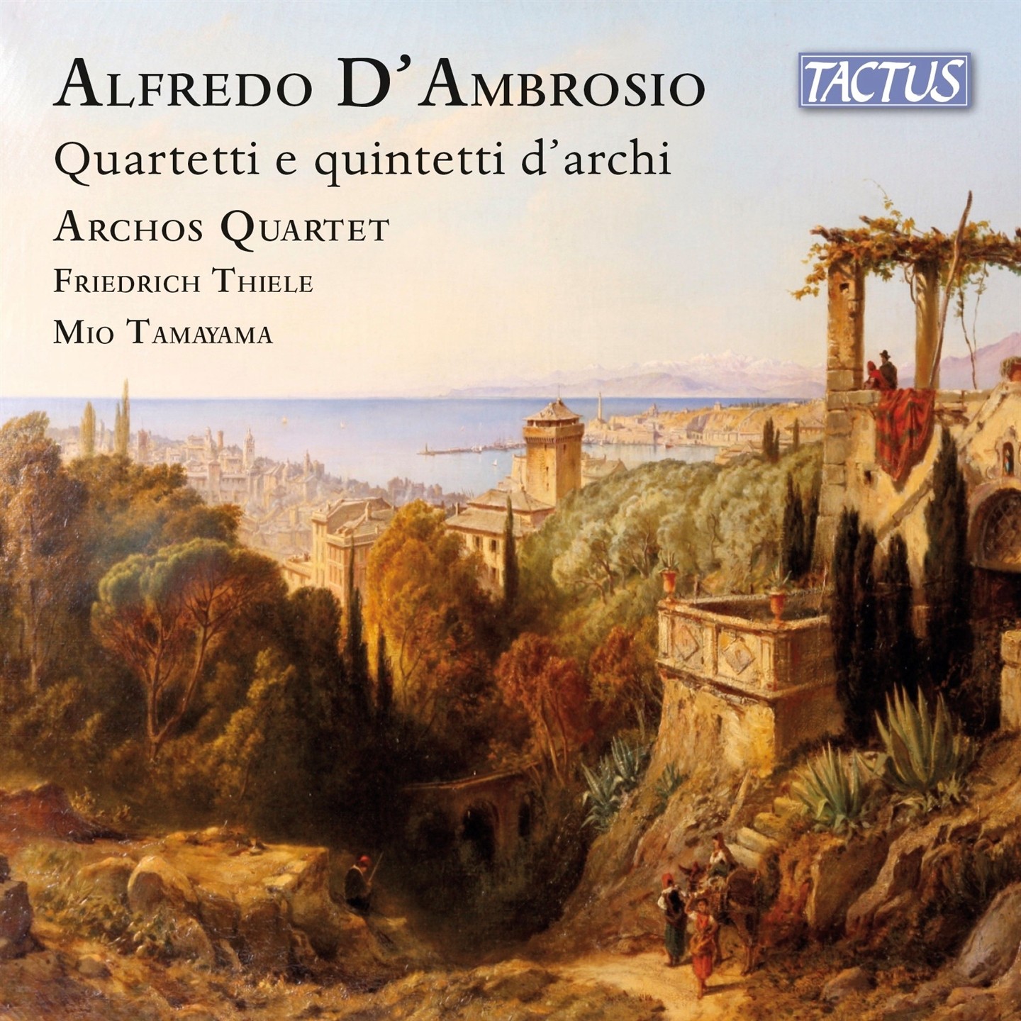 Archos Quartet - Alfredo D'Ambrosio: String Quartets And Quintets