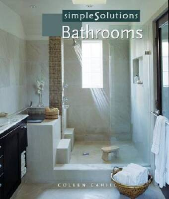 #ad #ad Simple Solutions: Bathrooms Paperback By Cahill Coleen GOOD $3.49