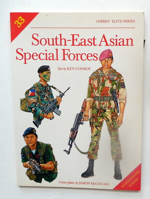 Osprey Military Elite Series ''South-East Asian Special Forces '' Book No. 33