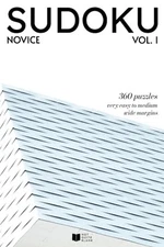 Not Quite Blank - SUDOKU - Volume 1 Novice: A Book of 360 Large Print Very Easy