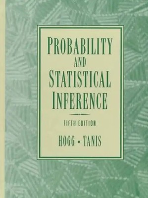 Probability and Statistical Inference - Hogg, Robert V.