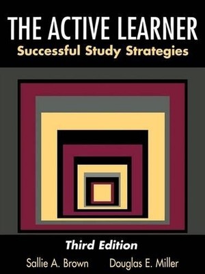 Sallie A. Brown Douglas E. Miller The Active Learner (Taschenbuch)