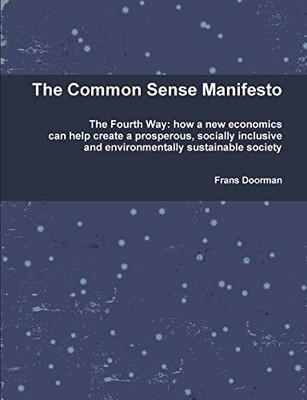 Common Sense Manifesto by Frans Doorman (2012, Trade Paperback)