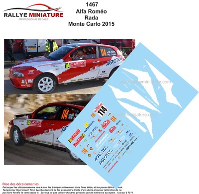 DECALS 1/24 REF 1467 ALFA ROMEO 147 RADA RALLYE MONTE CARLO 2015 WRC RALLY