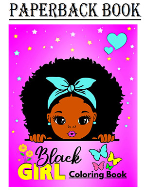 Black Girl Coloring Book: For African American Girls Ages 4-8-Coloring,