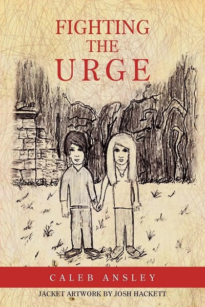 Caleb Ansley | Fighting The Urge | Taschenbuch | Englisch (2012) | Xlibris-image