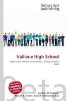 Lambert M. Surhone (U. A.) | Vallivue High School | Taschenbuch | Englisch